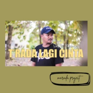Album Trada Lagi Cinta from Valdie Kulape