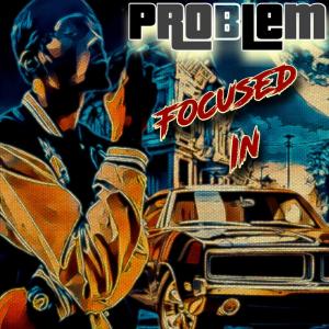 Focused In (Explicit)