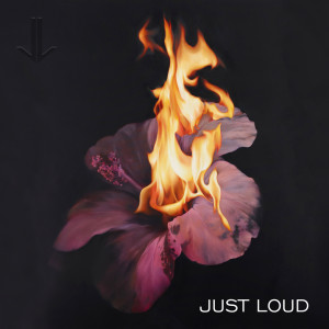 Album Just Loud from Just Loud