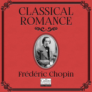 Cristina Ortiz的專輯Classical Romance with Frédéric Chopin
