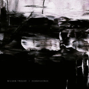 ดาวน์โหลดและฟังเพลง Trouvé: Evanescence พร้อมเนื้อเพลงจาก Wilson Trouvé