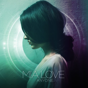 ดาวน์โหลดและฟังเพลง Anyone (Explicit) พร้อมเนื้อเพลงจาก Mia Love
