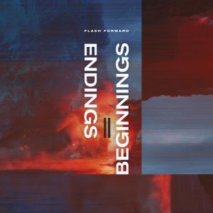 Album Endings = Beginnings from 