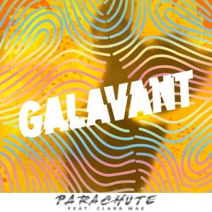 收聽Galavant的Parachute歌詞歌曲
