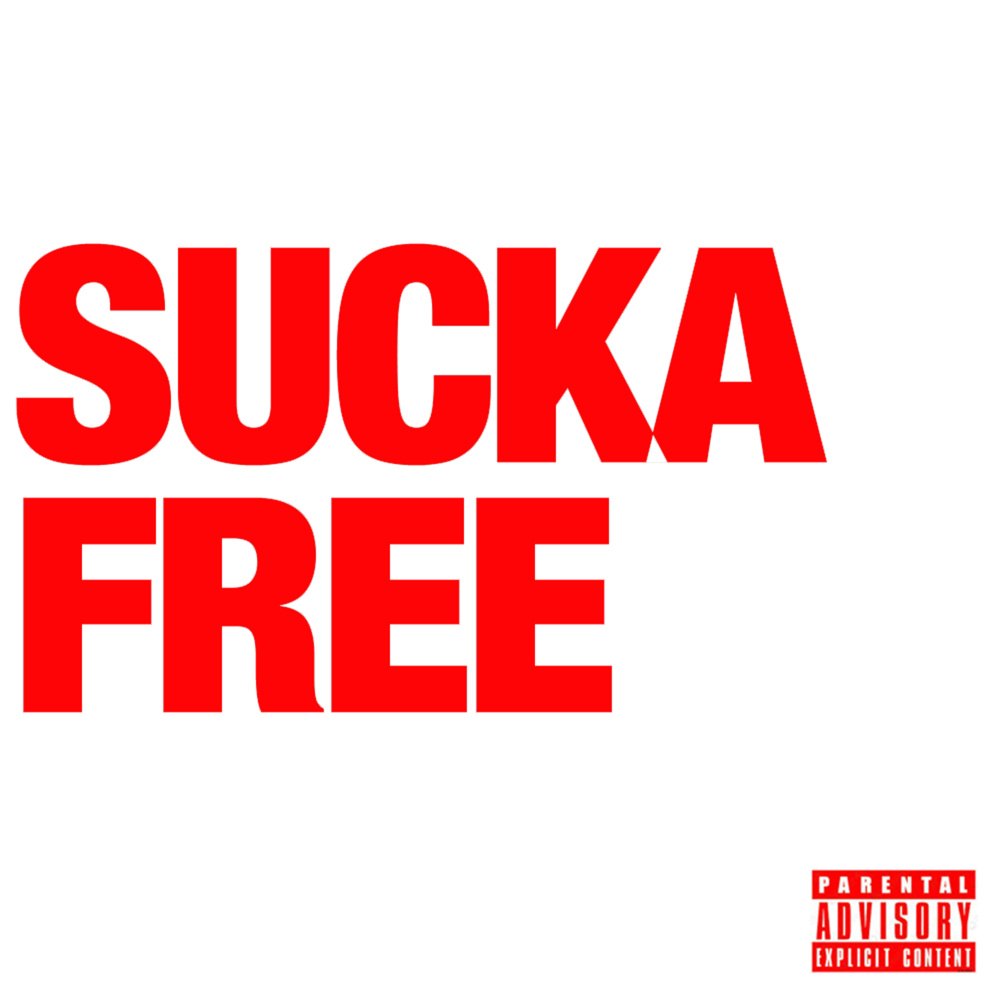 Sucka Free, Pt. 2 (Extended|Explicit)