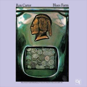 อัลบัม Blues Farm ศิลปิน Ron Carter