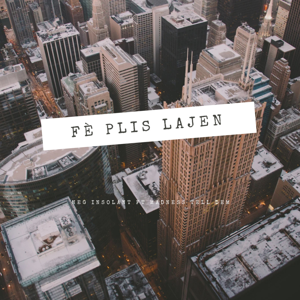 Fè Plis Lajen (Explicit)