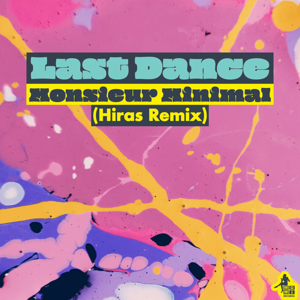 Last Dance (Hiras Remix)