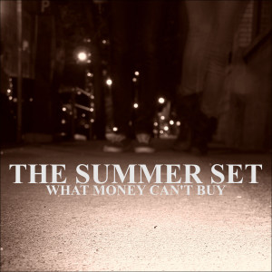 ดาวน์โหลดและฟังเพลง Love On Our Side พร้อมเนื้อเพลงจาก The Summer Set