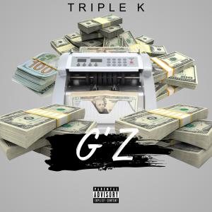 ดาวน์โหลดและฟังเพลง Gz (Explicit) พร้อมเนื้อเพลงจาก Triple K