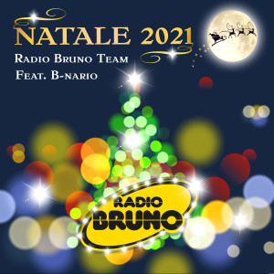Album Natale 2021 oleh Radio Bruno Team