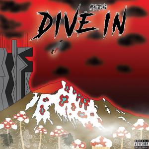 ดาวน์โหลดและฟังเพลง Dive In (Explicit) พร้อมเนื้อเพลงจาก Heyits2Yung