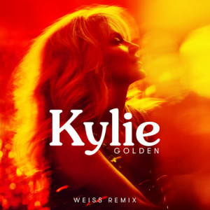 收聽Kylie Minogue的Golden (Weiss Remix)歌詞歌曲