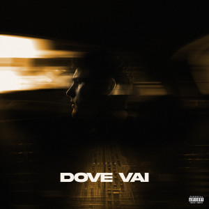 อัลบัม Dove vai (Explicit) ศิลปิน Mairon