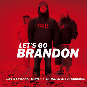 อัลบัม Let's Go Brandon (Explicit) ศิลปิน J360