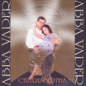 ดาวน์โหลดและฟังเพลง Father's heart พร้อมเนื้อเพลงจาก Charl Botha