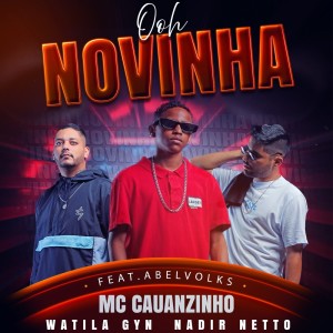 收听Nadir Netto的Ooh Novinha (Explicit)歌词歌曲