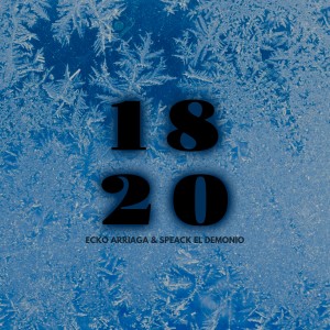 ดาวน์โหลดและฟังเพลง 1820 พร้อมเนื้อเพลงจาก Ecko Arriaga