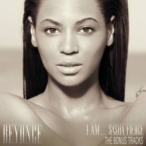 อัลบัม I AM...SASHA FIERCE THE BONUS TRACKS ศิลปิน Beyoncé