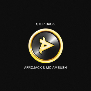 Listen to Step Back song with lyrics from Afrojack