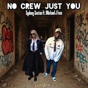 Sydney Sexton的專輯NO CREW JUST YOU (Explicit)