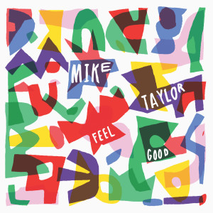 收聽Mike Taylor的Colours歌詞歌曲