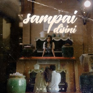 Album Sampai Disini from Etgard Kalengke