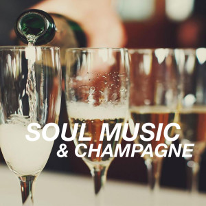 Album Soul Music & Champagne from Various Artists
