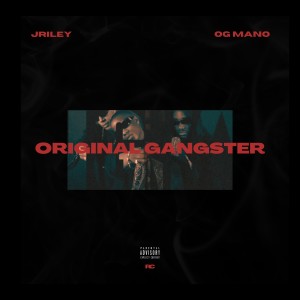 OG Mano的專輯Original Gangster (Explicit)