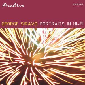 อัลบัม Portraits In Hi-Fi ศิลปิน George Siravo