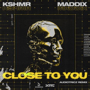 อัลบัม Close To You (Audiotricz Remix) ศิลปิน Audiotricz