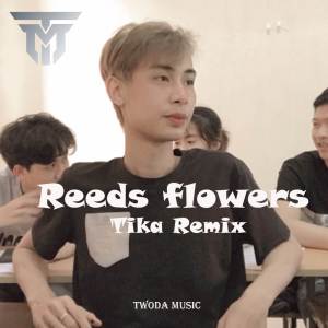 Tika的专辑Reeds flowers (Instrumental)