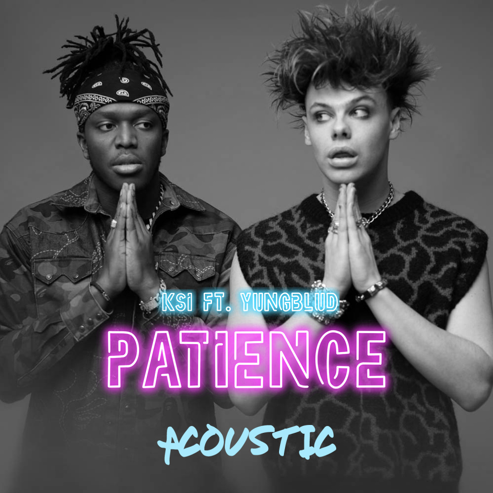 Patience (feat. YUNGBLUD) (Acoustic) (Explicit)