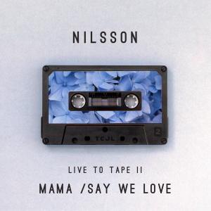 Nilsson的專輯Live To Tape II