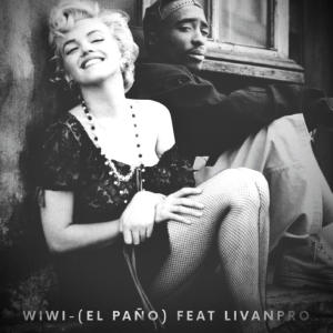 收聽Wiwi的El paño (feat. Livan Pro)歌詞歌曲