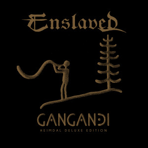 Enslaved的專輯Gangandi