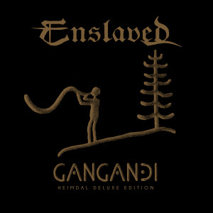 Enslaved的专辑Gangandi