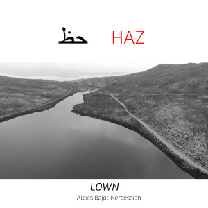 Listen to Haz song with lyrics from Lown