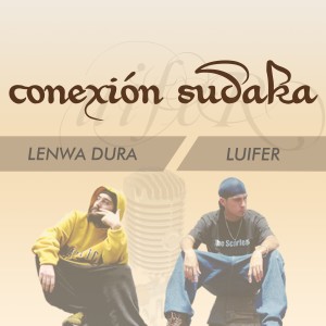 收聽Luifer的Conexión Sudaka歌詞歌曲