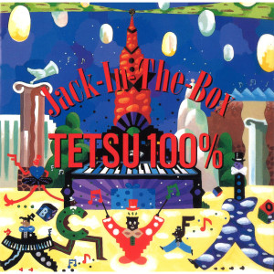 Tetsu100%的專輯JACK-IN-THE-BOX