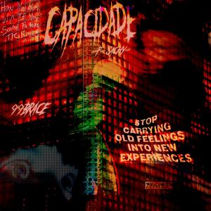 Album CAPACIDADE (Explicit) from Brace
