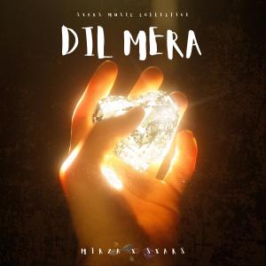 Album Dil Mera (feat. Mirza) from Mirza