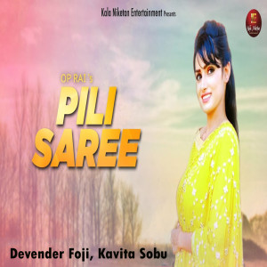 收听Devender Foji的Pili Saree歌词歌曲