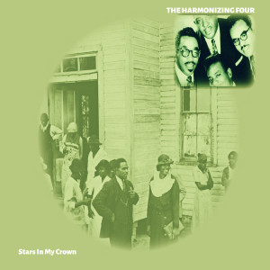 Album Stars In My Crown from The Harmonizing Four