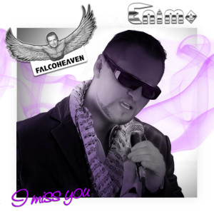 收聽Enimo Falcoheaven的I miss you歌詞歌曲