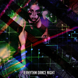 Album 8 Rhythm Dance Night from Dance Hits 2014