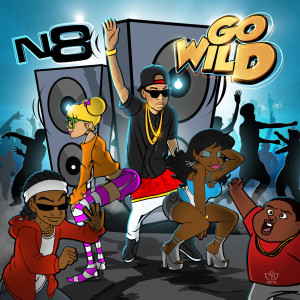 Album Go Wild (Yeet Mix) from n8