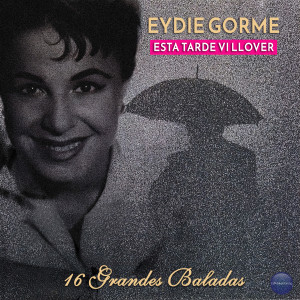 ดาวน์โหลดและฟังเพลง Quiéreme Mucho พร้อมเนื้อเพลงจาก Eydie Gorme