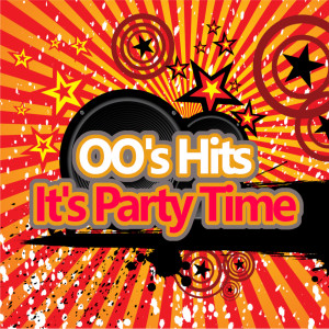 Various的專輯OO's Hits It's  Party Time (Explicit)