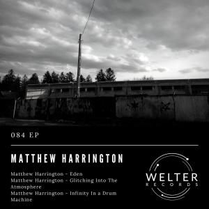 Matthew Harrington的專輯084 EP